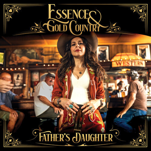 Essence & Gold Country: Father's Daughter - COMPACT DISCS