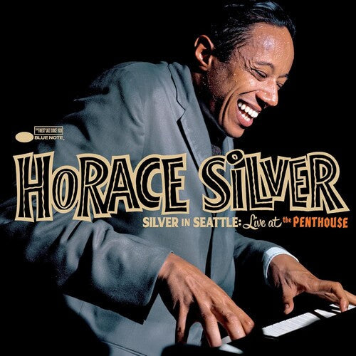 Horace Silver: Silver In Seattle: Live At The Penthouse - VINYL LP