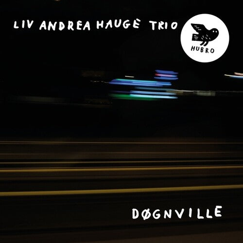 Liv Andre Hauge: Dognville - VINYL LP
