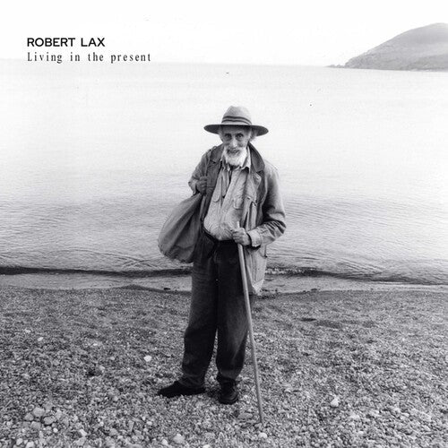 Robert Lax: Living In The Present - VINYL LP