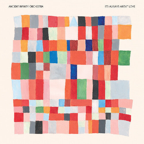 Ancient Infinity Orchestra: It's Always About Love - VINYL LP