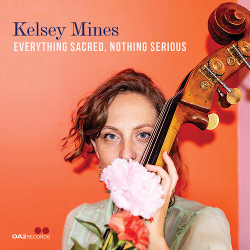 Kelsey Mines: Everything Sacred, Nothing Serious - COMPACT DISCS