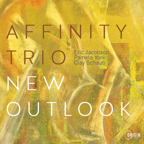 Affinity Trio: New Outlook - COMPACT DISCS
