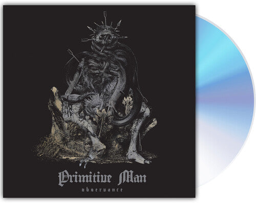 Primitive Man: Observance - COMPACT DISCS
