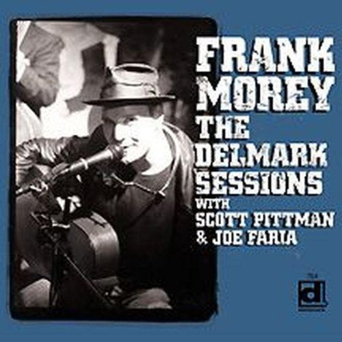 Frank Morey: The Delmark Sessions - COMPACT DISCS