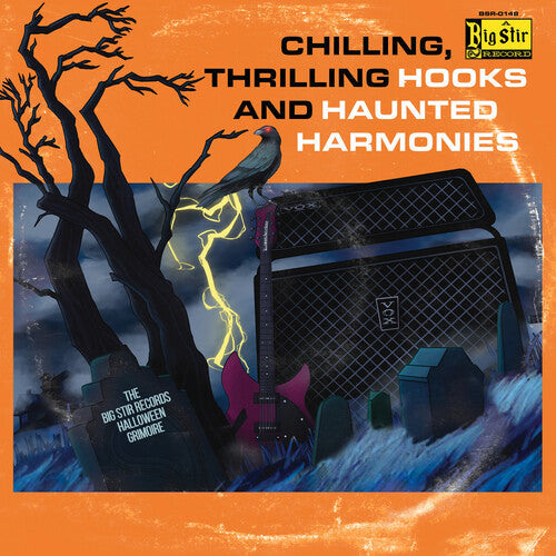 Various Artists: Chilling, Thrilling Hooks And Haunted Harmonies: The Big Stir Records Halloween Grimoire - COMPACT DISCS