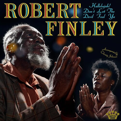 Robert Finley: Hallelujah! Don't Let The Devil Fool Ya - COMPACT DISCS