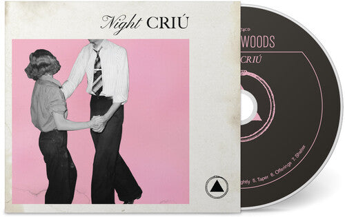 Hilary Woods: Night Criu - COMPACT DISCS