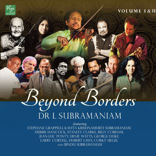 L Subramaniam: Beyond Borders Vol. 1 & 2 - VINYL LP