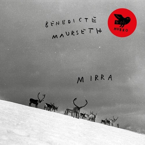 Benedicte Maurseth: Mirra - COMPACT DISCS
