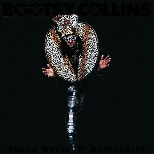 Bootsy Collins: Fresh Outta P University - COMPACT DISCS