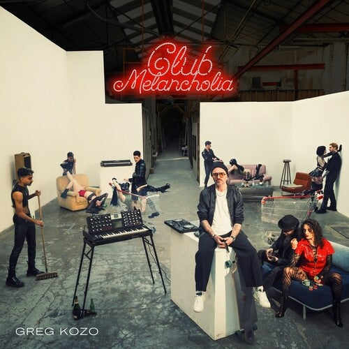 Greg Kozo: Club Melancholia - VINYL LP