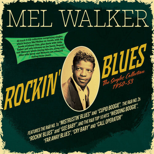 Mel Walker: Rockin' Blues: The Singles Collection 1950-53 - COMPACT DISCS