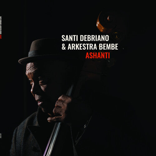 Debriano, Santi / Bembe, Arkestra: Ashanti - VINYL LP