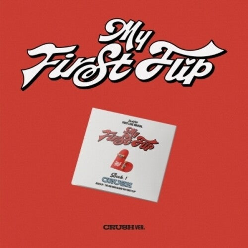 Kickflip: My First Flip - Crush Version - COMPACT DISCS