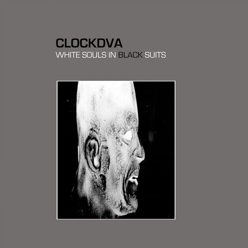 Clock DVA: White Souls In Black Suits - COMPACT DISCS