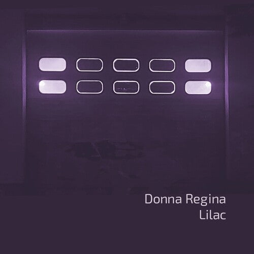 Donna Regina: Lilac - VINYL LP