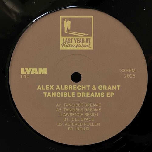 Albrecht, Alex & Grant: Tangible Dreams - 12-INCH SINGLE