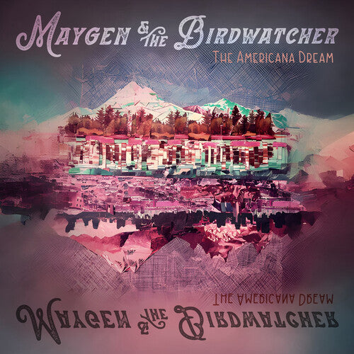 Maygen / Birdwatcher: The Americana Dream - VINYL LP