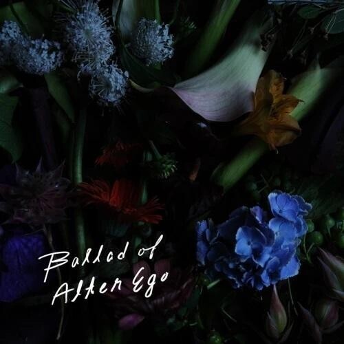 Alter Ego: Ballad Of Alter Ego - VINYL LP