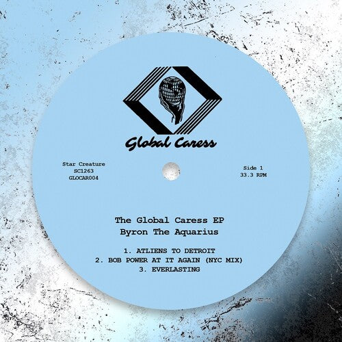 Byron the Aquarius: The Global Caress - 12-INCH SINGLE