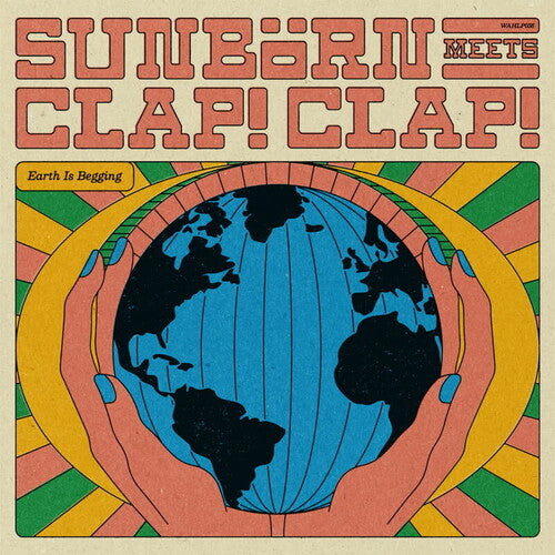 Sunborn & Clap! Clap!: Earth Is Begging - VINYL LP