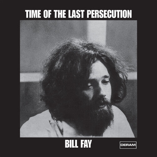 Bill Fay: Time Of The Last Persecution - VINYL LP
