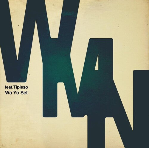 Wa Yo Set: WMN feat. Tipleso / Don't Even Try It - 7-INCH SINGLE