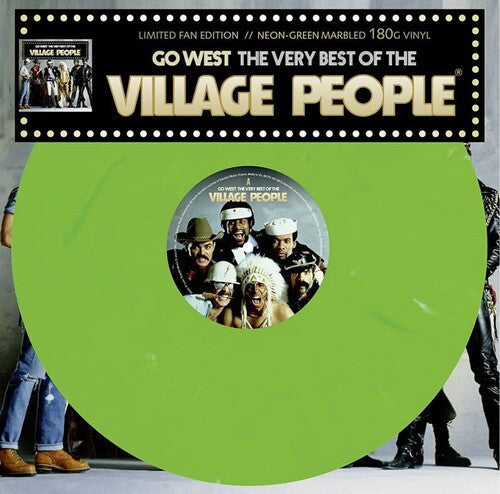 The Village People: Go West: The Very Best Of The Village People - Neon Green Colored Vinyl - VINYL LP