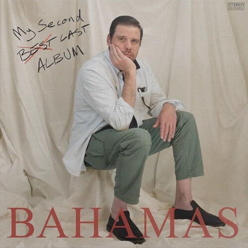 Bahamas: My Second Last Album - COMPACT DISCS