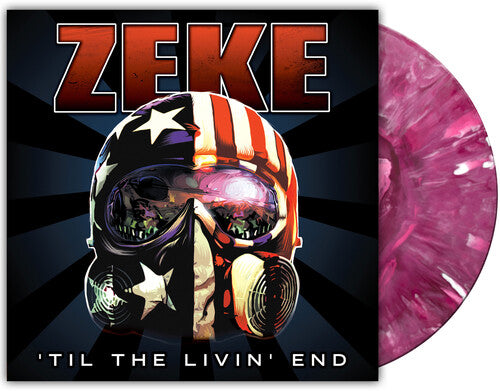 Zeke: Til The Livin' End - VINYL LP