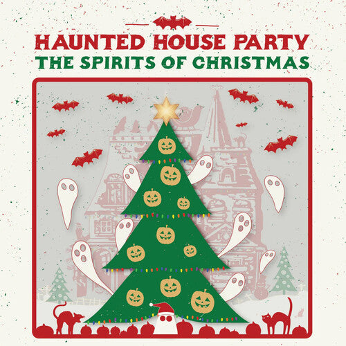 Haunted House Party: Spirits Of Christmas - VINYL LP