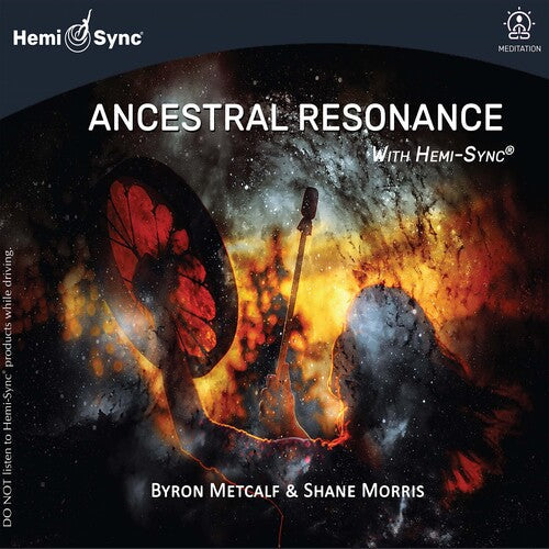 Metcalf, Byron / Morris, Shane: Ancestral Resonance With Hemi-sync - COMPACT DISCS