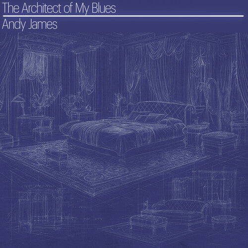 Andy James: The Architect Of My Blues - COMPACT DISCS