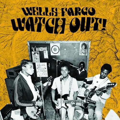 Wells Fargo: Watch Out! - VINYL LP