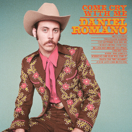 Daniel Romano: Come Cry With Me - VINYL LP