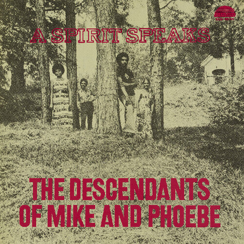 Descendants of Mike & Phoebe: A Spirit Speaks - COMPACT DISCS