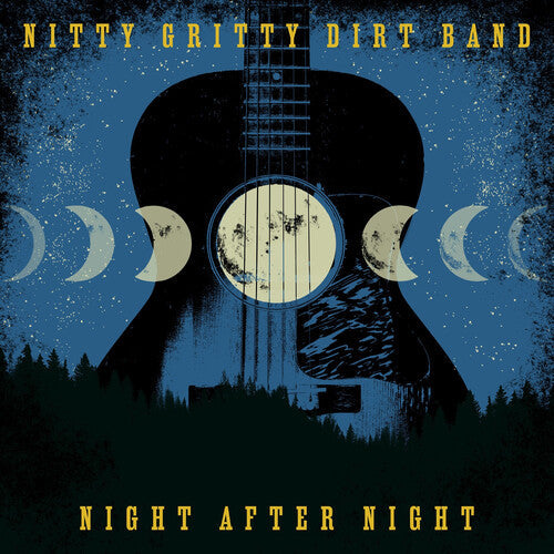 The Nitty Gritty Dirt Band: Night After Night - COMPACT DISCS