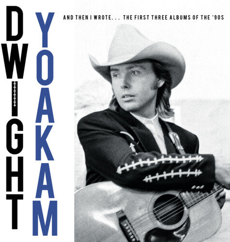 Dwight Yoakam: The '90s Albums - COMPACT DISCS