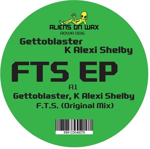 Gettoblaster / K Alexi Shelby: FTS - 12-INCH SINGLE