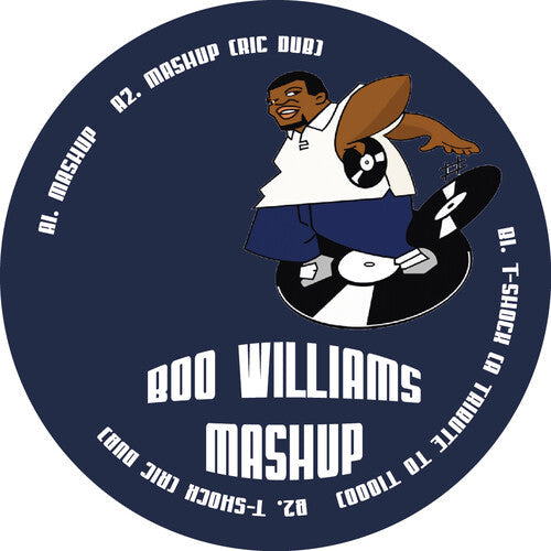Boo Williams: Mashup - 12-INCH SINGLE