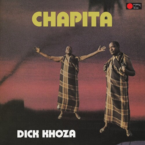 Dick Khoza: Chapita - VINYL LP