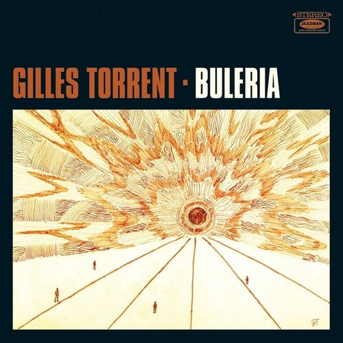 Gilles Torrent: Buleria - VINYL LP
