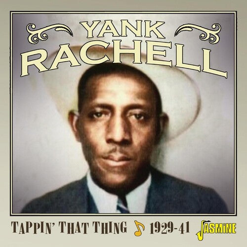 Yank Rachell: Tappin' That Thing 1929-1941 - COMPACT DISCS