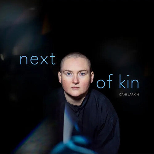 Dani Larkin: Next of Kin - COMPACT DISCS