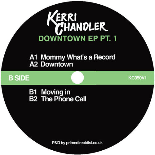 Kerri Chandler: Downtown EP Pt. 1 - 12-INCH SINGLE