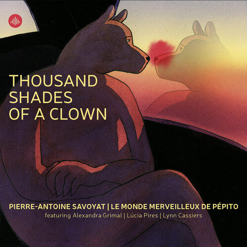 Pierre-Antoine Savoyat: Thousand Shades of a Clown - COMPACT DISCS