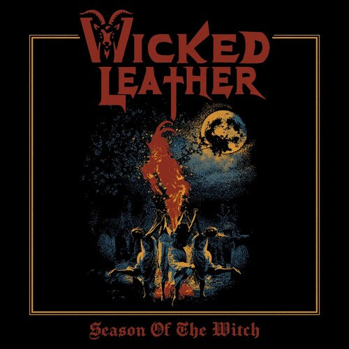 Wicked Leather: Season of the Witch - COMPACT DISCS