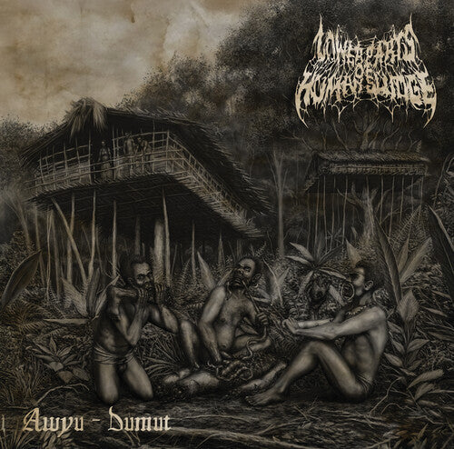 Lower Parts of Human Sludge: Awyu-dumut - COMPACT DISCS