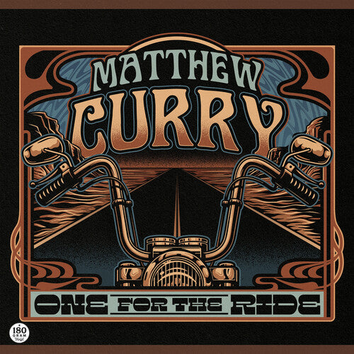 Matthew Curry: One for the Ride - VINYL LP